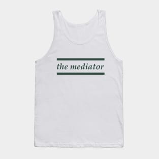 INFP - The Mediator Tank Top